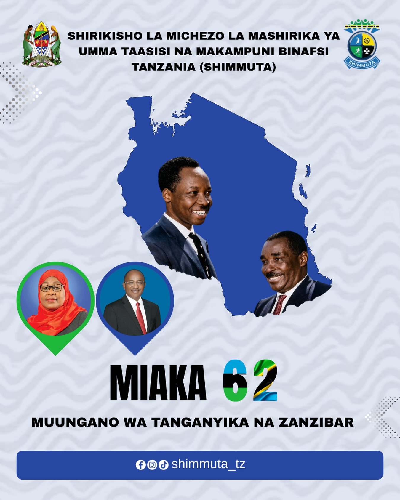 Heri ya Miaka 62 ya Muungano wa Tanganyika na Zanzibar