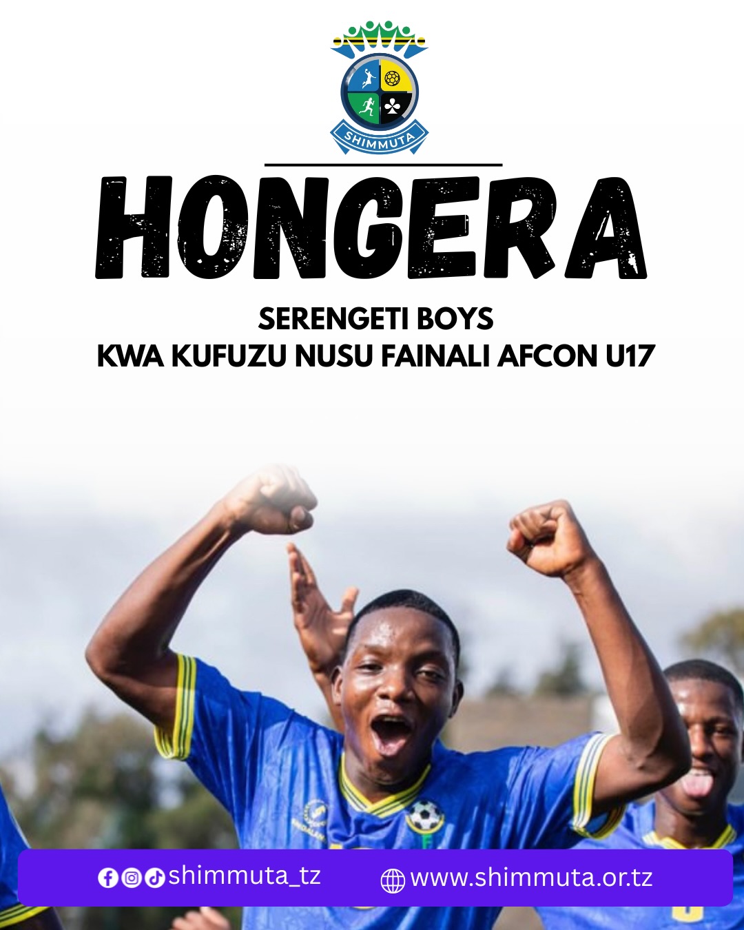 SHIMMUTA Yaipongeza Serengeti Boys Kufuzu Nusu Fainali AFCON U17